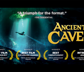 Ancient Caves, Into America’s Wild, and Ireland Take Home Top Honors at the GSCA Film Awards